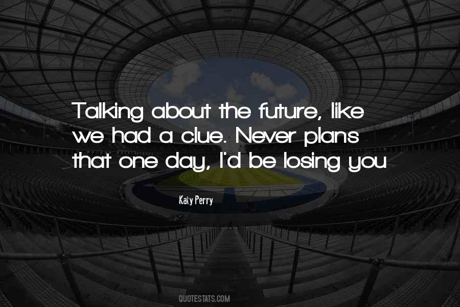 Katy Perry Quotes #1083085