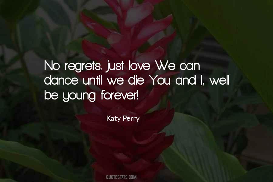 Katy Perry Quotes #1098781