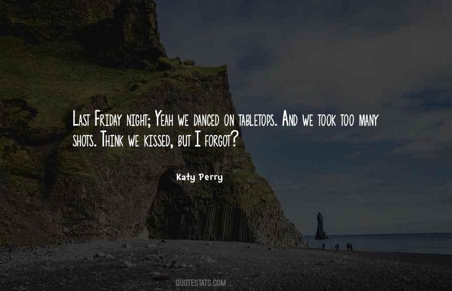 Katy Perry Quotes #1280689