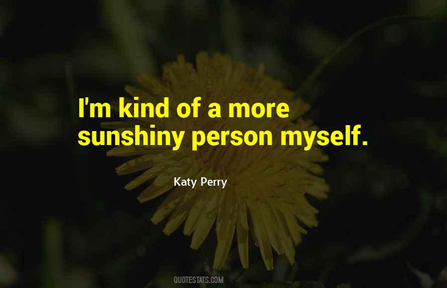 Katy Perry Quotes #1293424