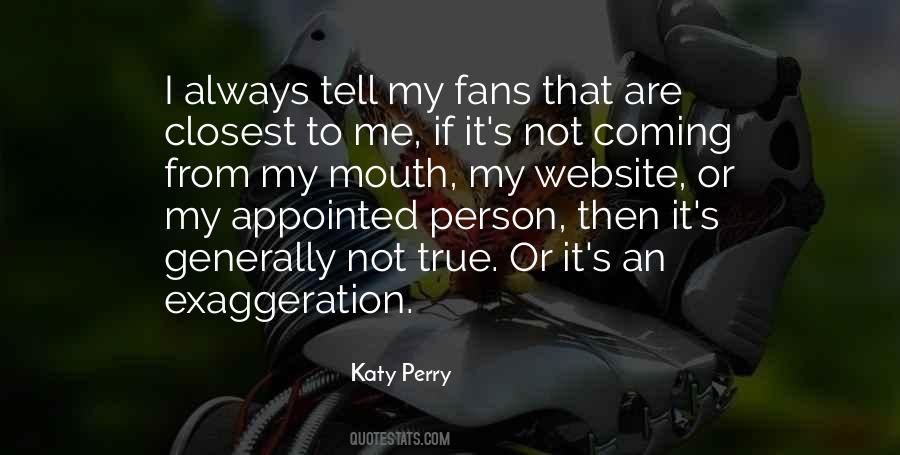 Katy Perry Quotes #1625871