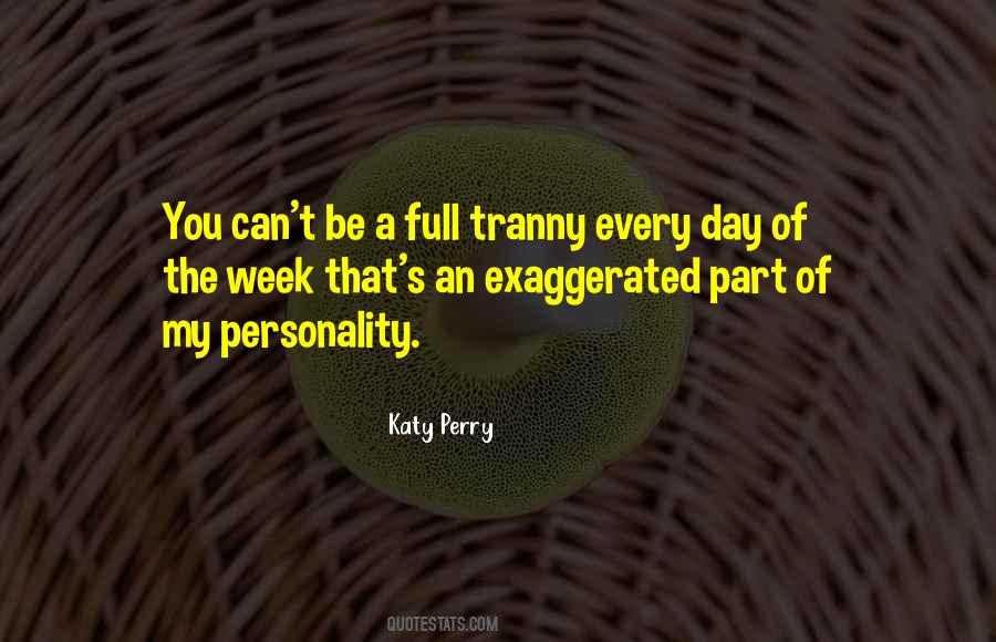 Katy Perry Quotes #1762480