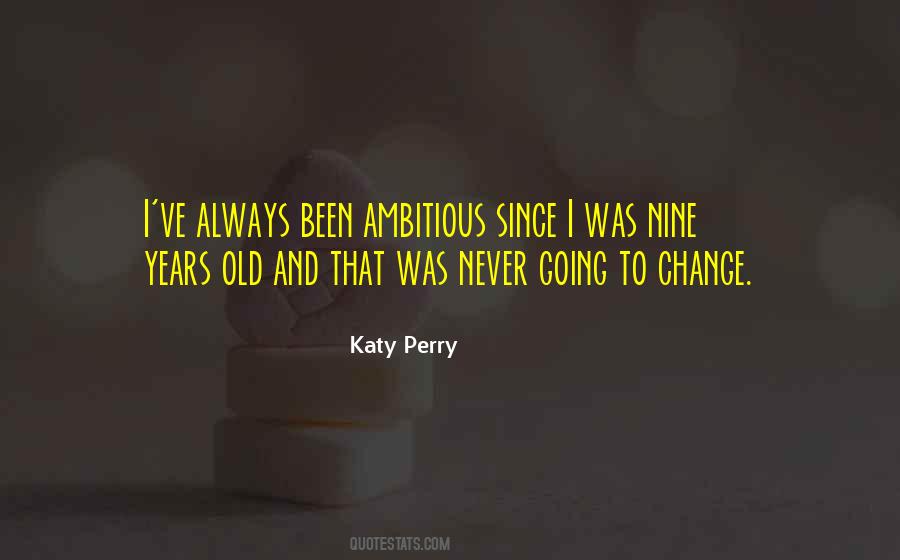 Katy Perry Quotes #680432