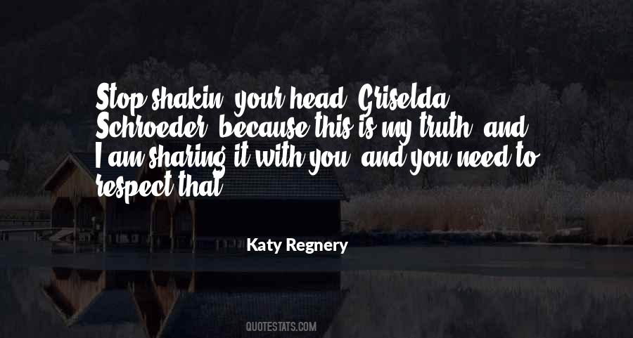 Katy Regnery Quotes #1116600