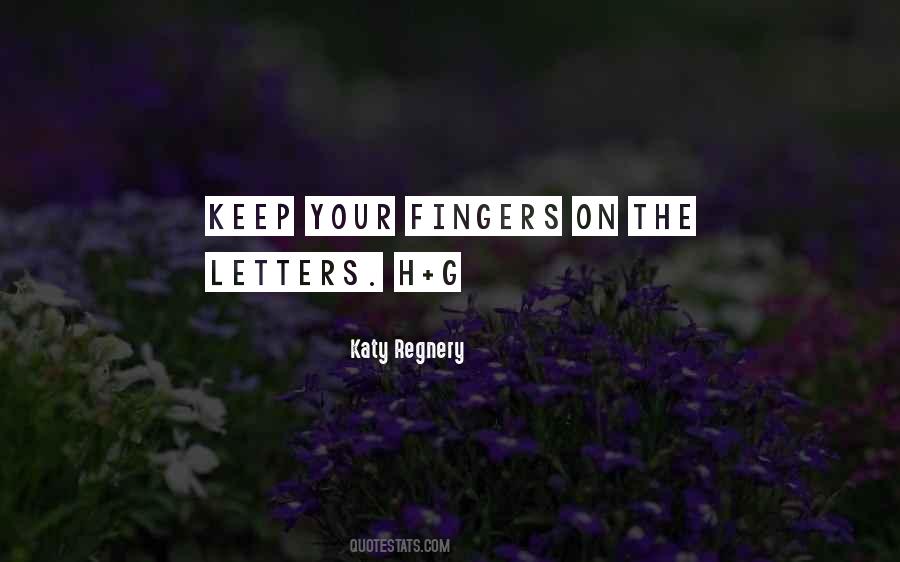 Katy Regnery Quotes #1409018