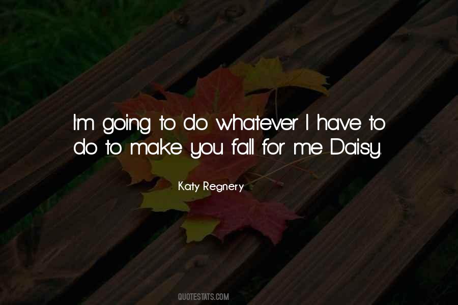 Katy Regnery Quotes #1444388