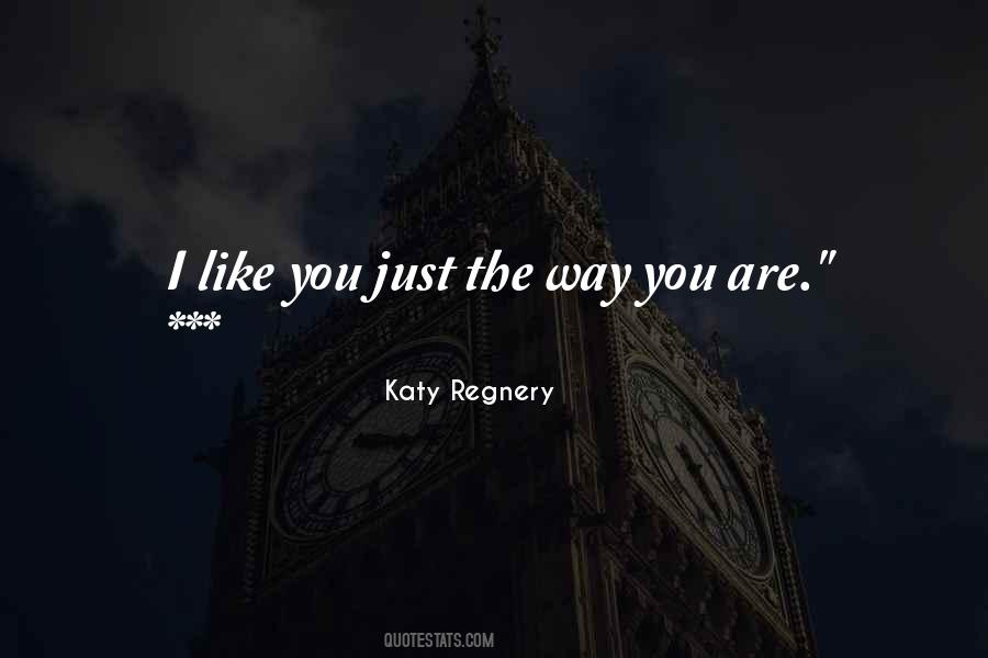 Katy Regnery Quotes #1517612