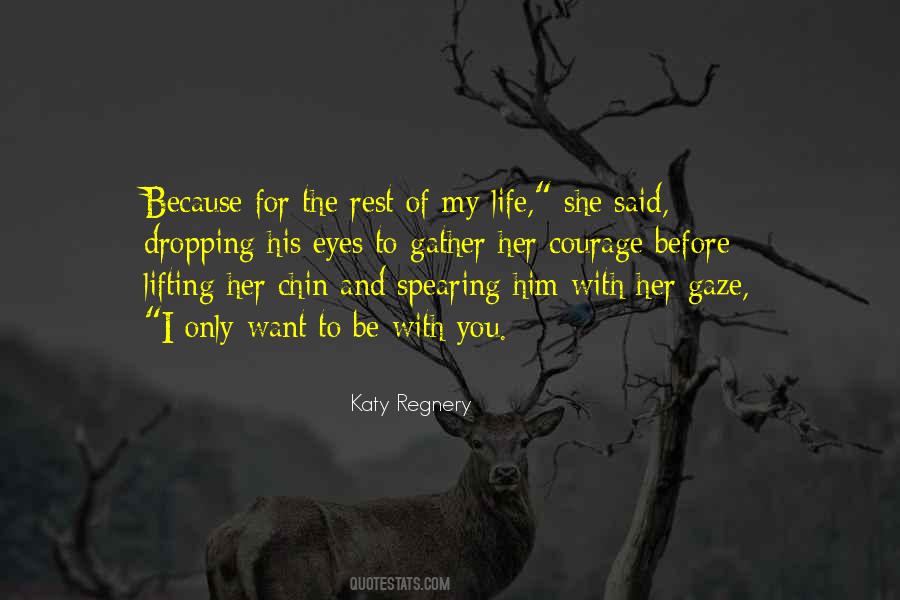 Katy Regnery Quotes #1662671