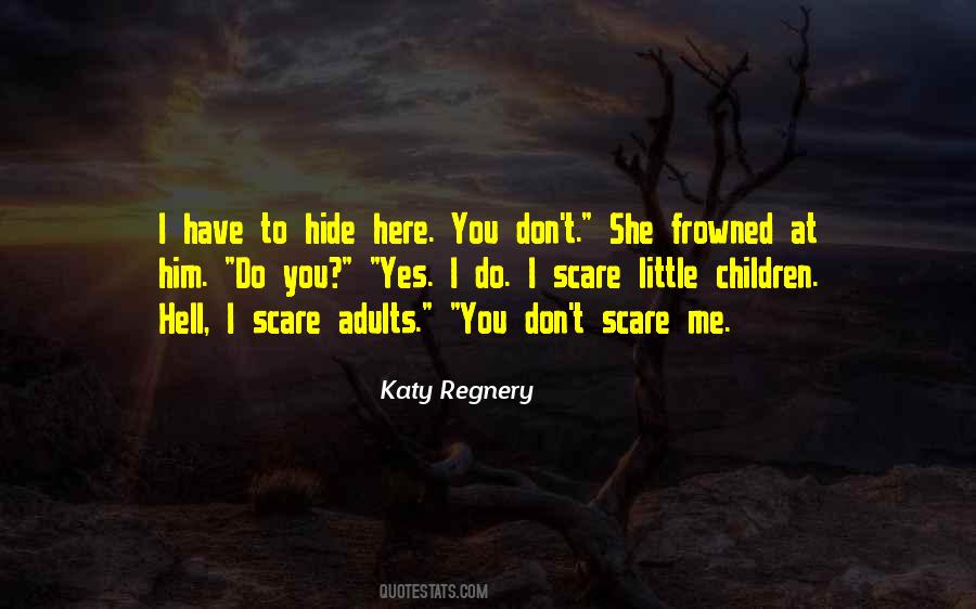 Katy Regnery Quotes #411619