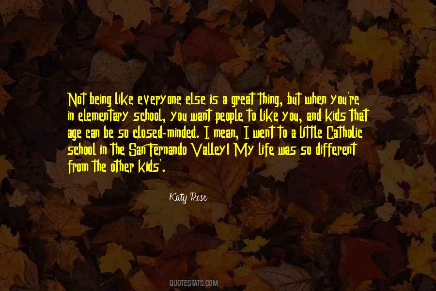 Katy Rose Quotes #1308774