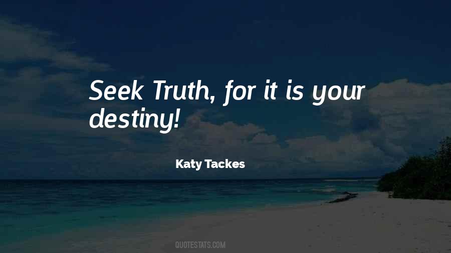 Katy Tackes Quotes #334766