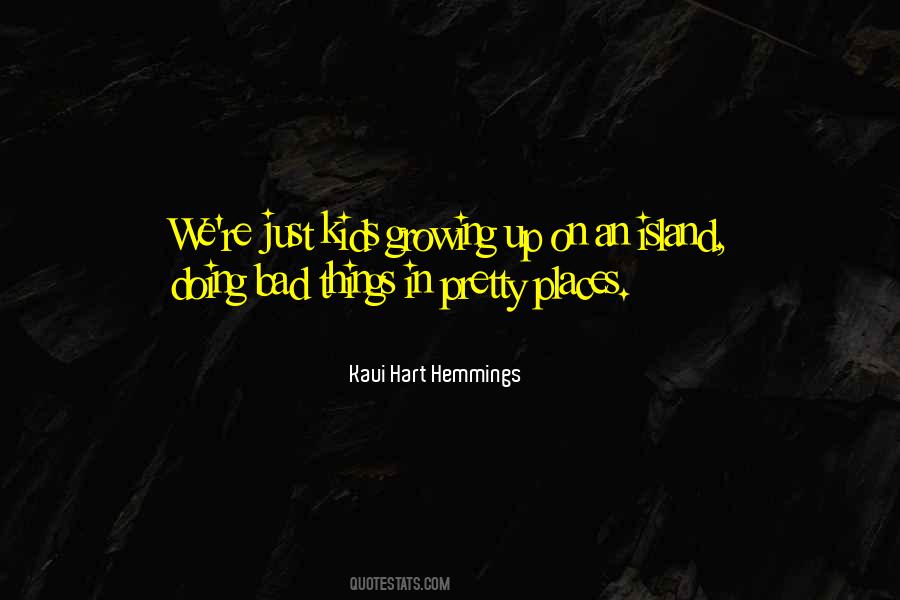 Kaui Hart Hemmings Quotes #565259