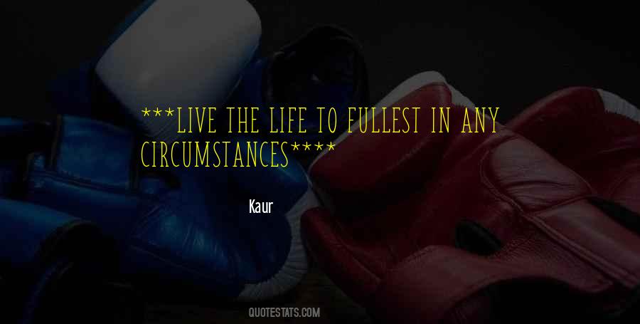 Kaur Quotes #1572410