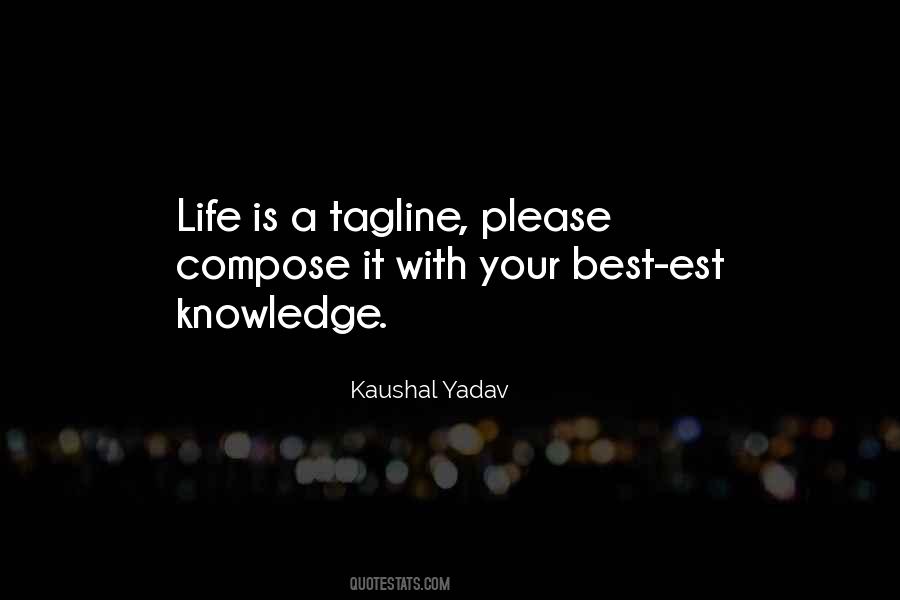 Kaushal Yadav Quotes #1468529