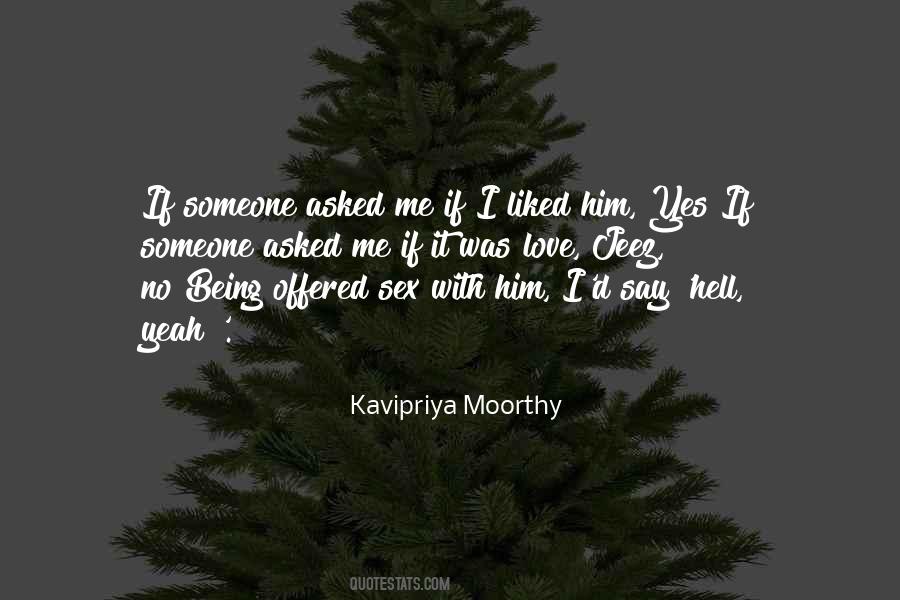Kavipriya Moorthy Quotes #1599964