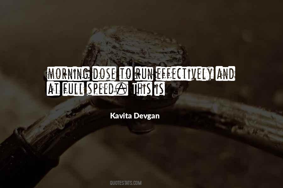 Kavita Devgan Quotes #754044