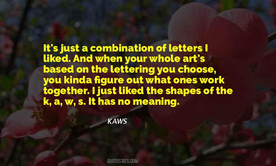 KAWS Quotes #980781