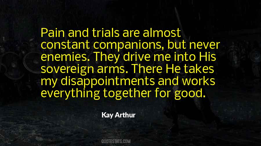 Kay Arthur Quotes #1829041