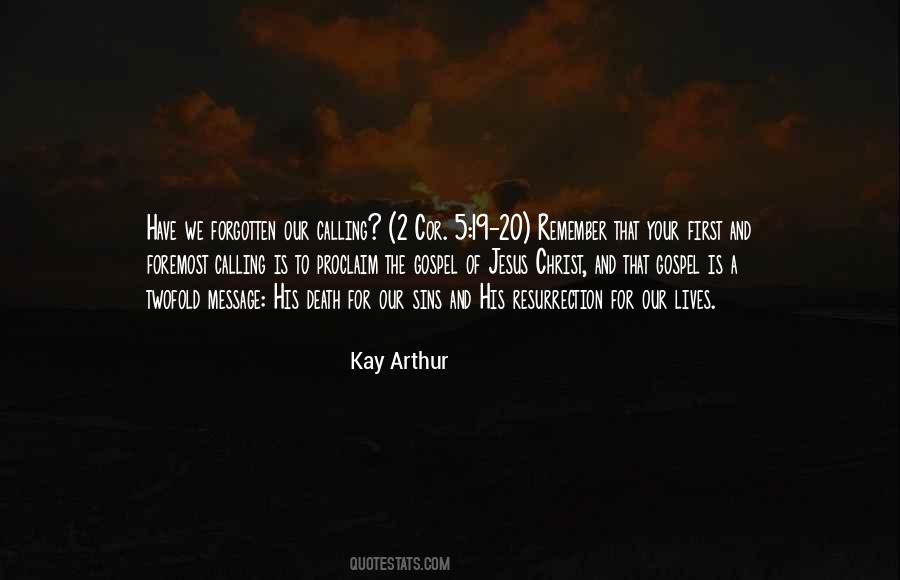 Kay Arthur Quotes #314072