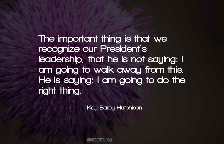 Kay Bailey Hutchison Quotes #1572055