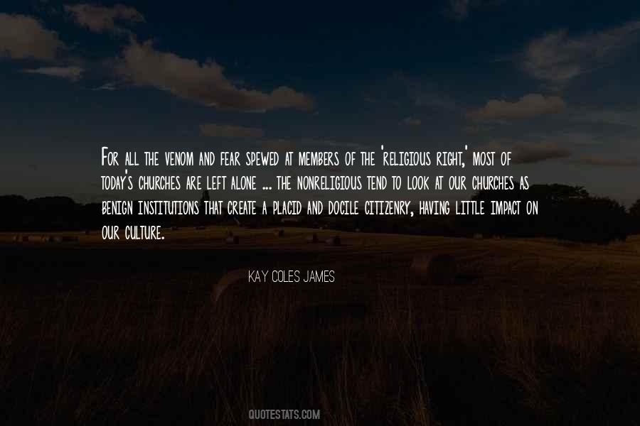 Kay Coles James Quotes #373020