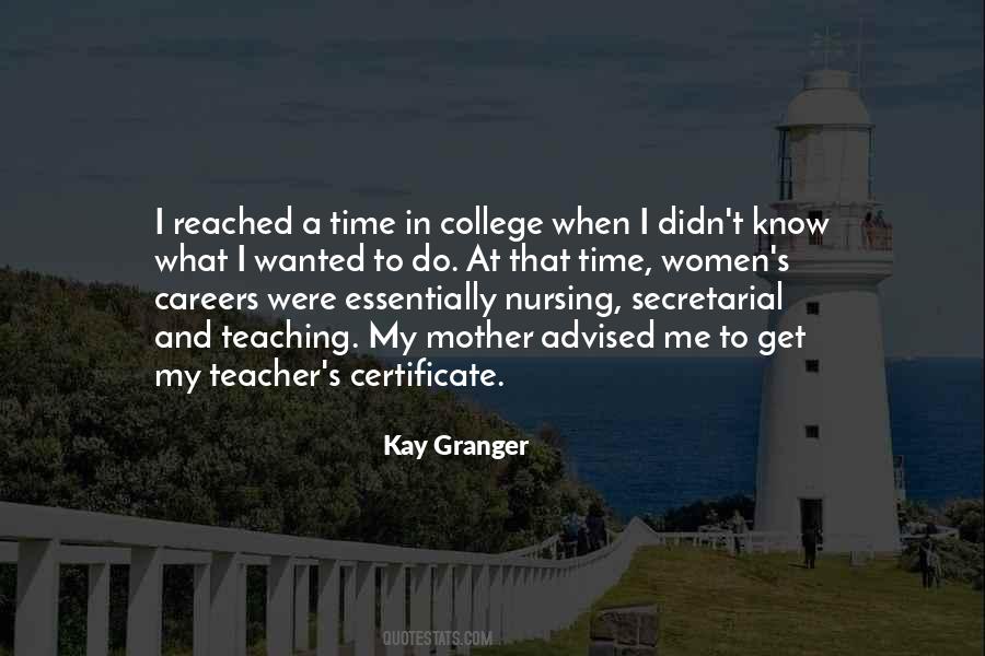 Kay Granger Quotes #1832038