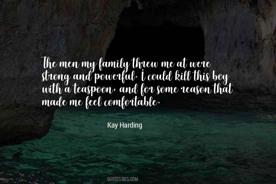 Kay Harding Quotes #699707