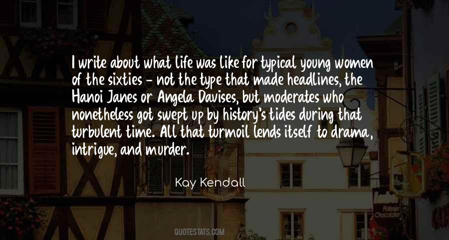 Kay Kendall Quotes #1341871