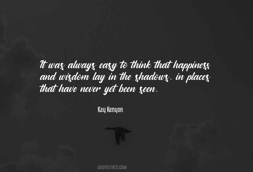 Kay Kenyon Quotes #374048