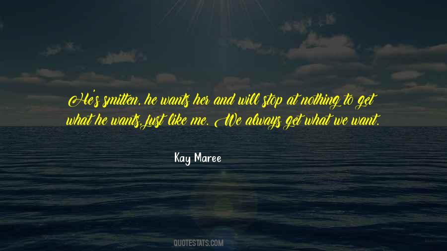 Kay Maree Quotes #168680