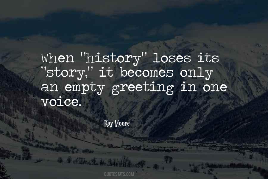 Kay Moore Quotes #902716 Kay Moore Quotes #902716