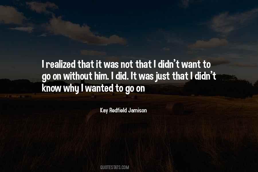 Kay Redfield Jamison Quotes #1279605