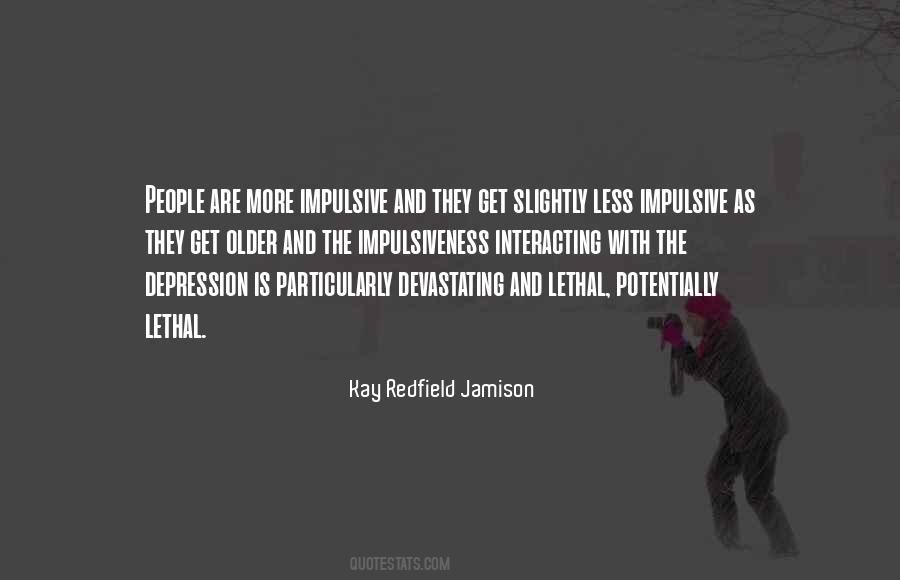 Kay Redfield Jamison Quotes #780439