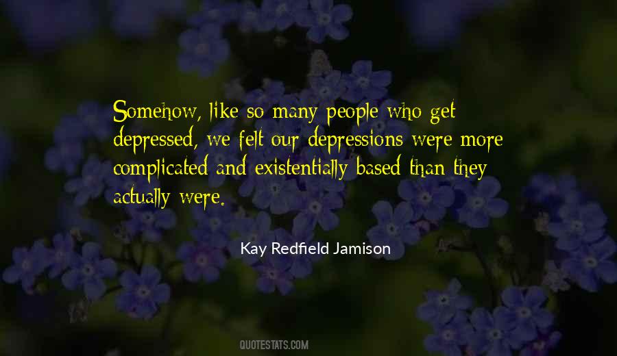 Kay Redfield Jamison Quotes #931218