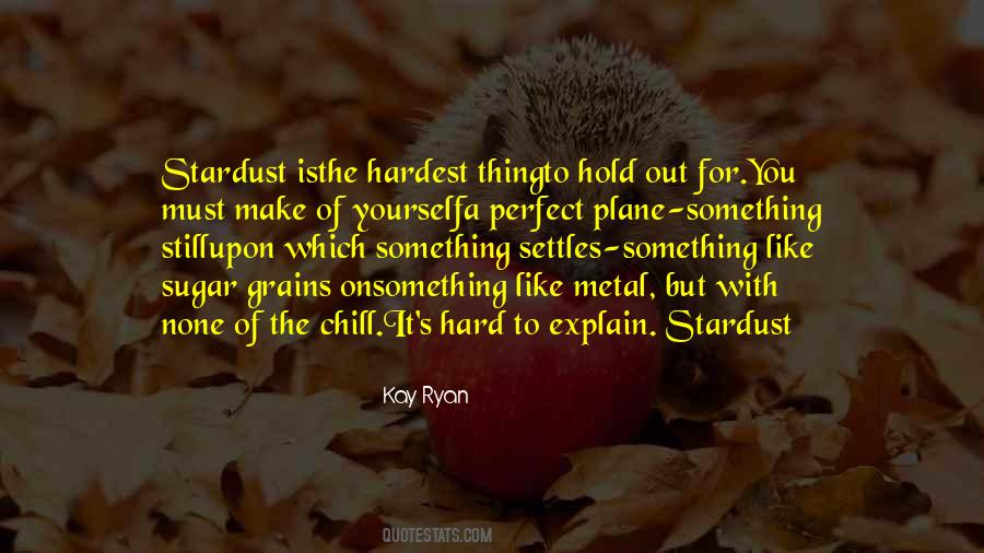 Kay Ryan Quotes #1300913