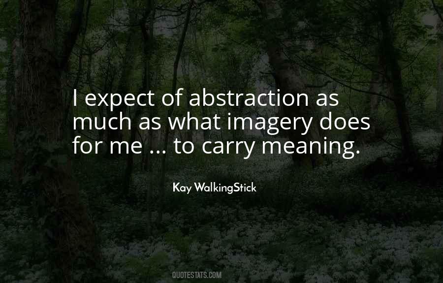 Kay WalkingStick Quotes #1096782