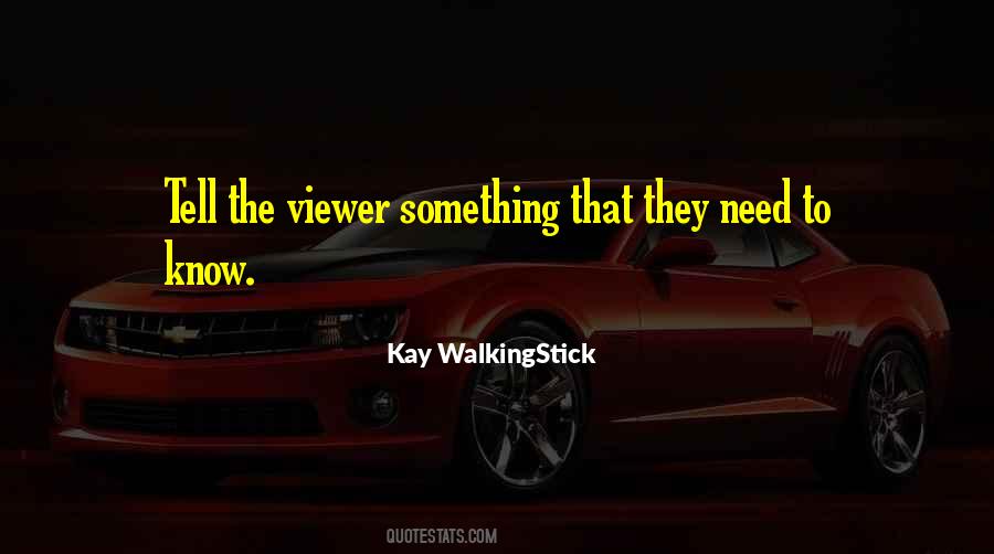 Kay WalkingStick Quotes #878057
