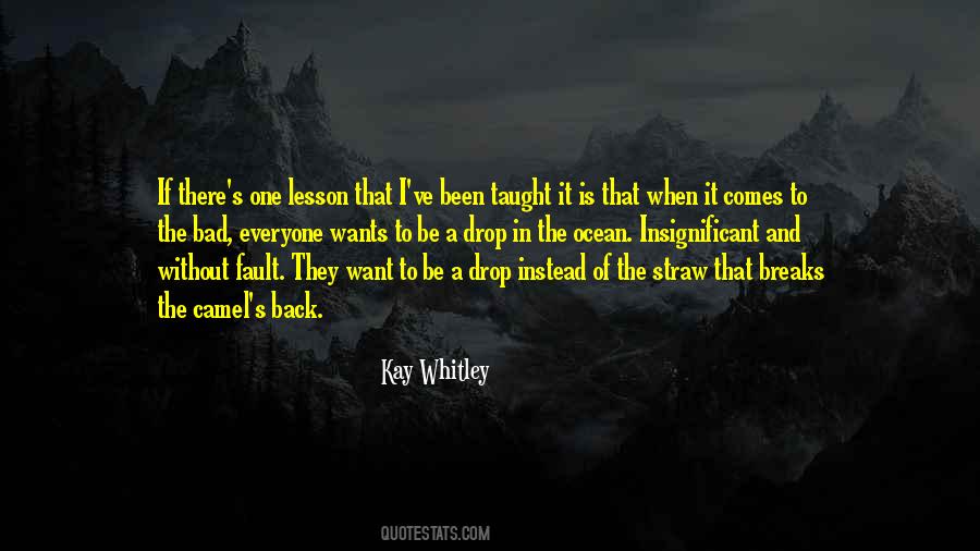Kay Whitley Quotes #791041