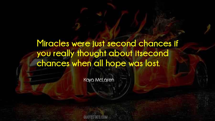 Kaya McLaren Quotes #1559555