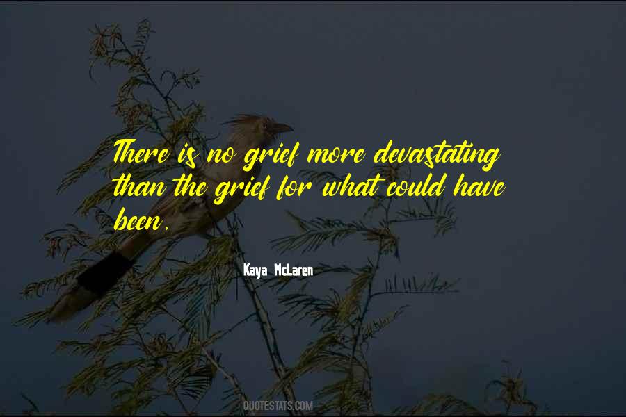 Kaya McLaren Quotes #248785