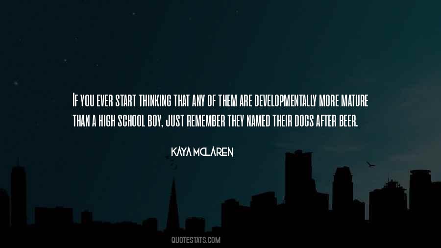 Kaya McLaren Quotes #58664