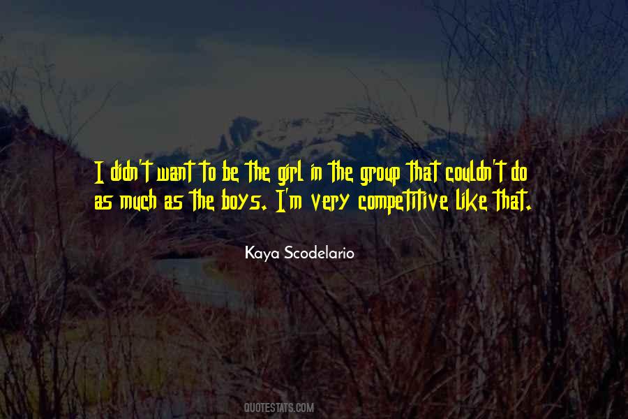Kaya Scodelario Quotes #635538