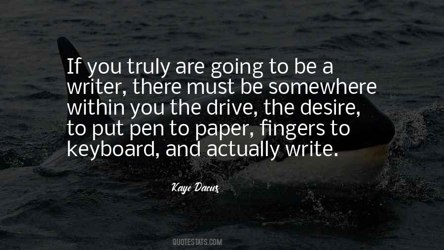 Kaye Dacus Quotes #1252935 Kaye Dacus Quotes #1252935