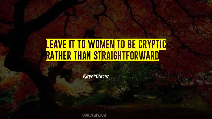Kaye Dacus Quotes #1409220