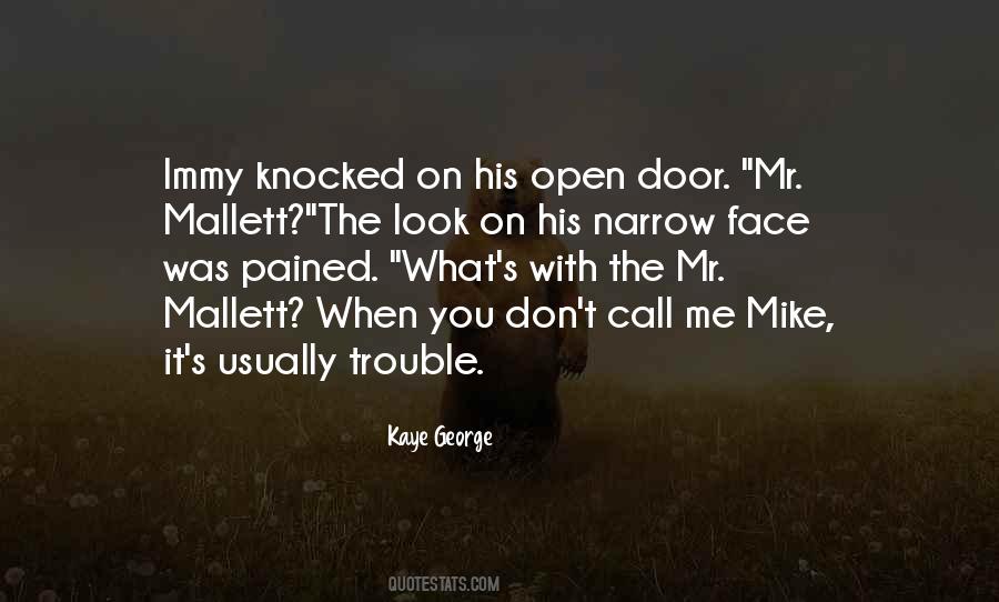 Kaye George Quotes #1350405