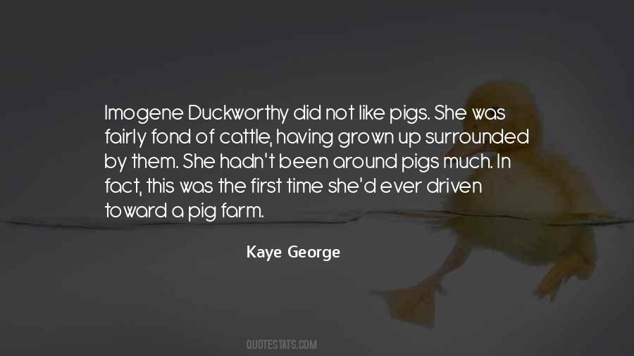 Kaye George Quotes #1678775