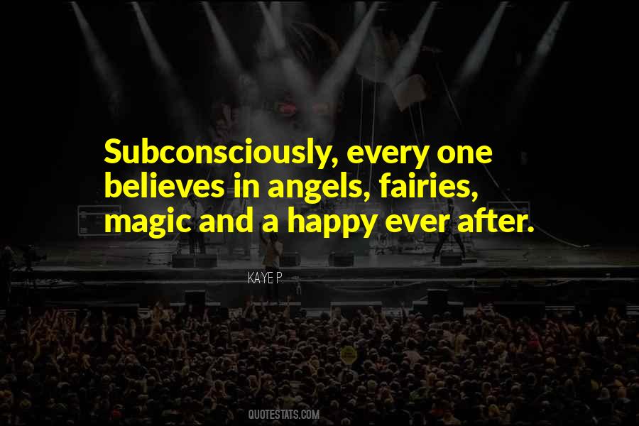 Kaye P. Quotes #1449594 Kaye P. Quotes #1449594