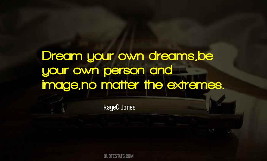 KayeC Jones Quotes #876612