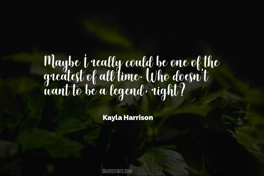 Kayla Harrison Quotes #825799