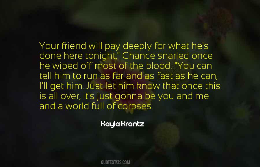 Kayla Krantz Quotes #1222628